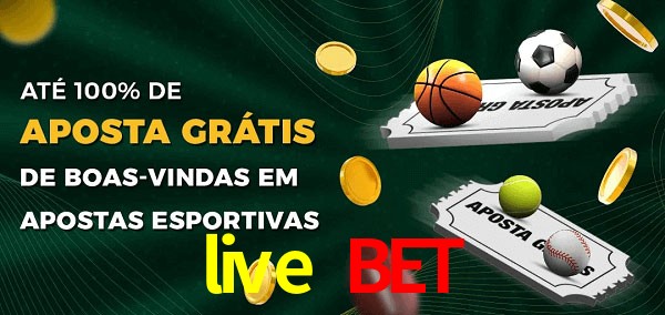 live bet Ate 100% de Aposta Gratis